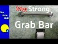How to Install a Safety Grab Bar with the World's Strongest Fastener