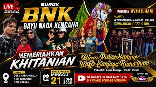 LIVE STREAMING  BUROK DANGDUT BNK BAYU NADA KENCANA  PIMP AYAH ILHAM DS KARANGREJA 21 JUNI 2026