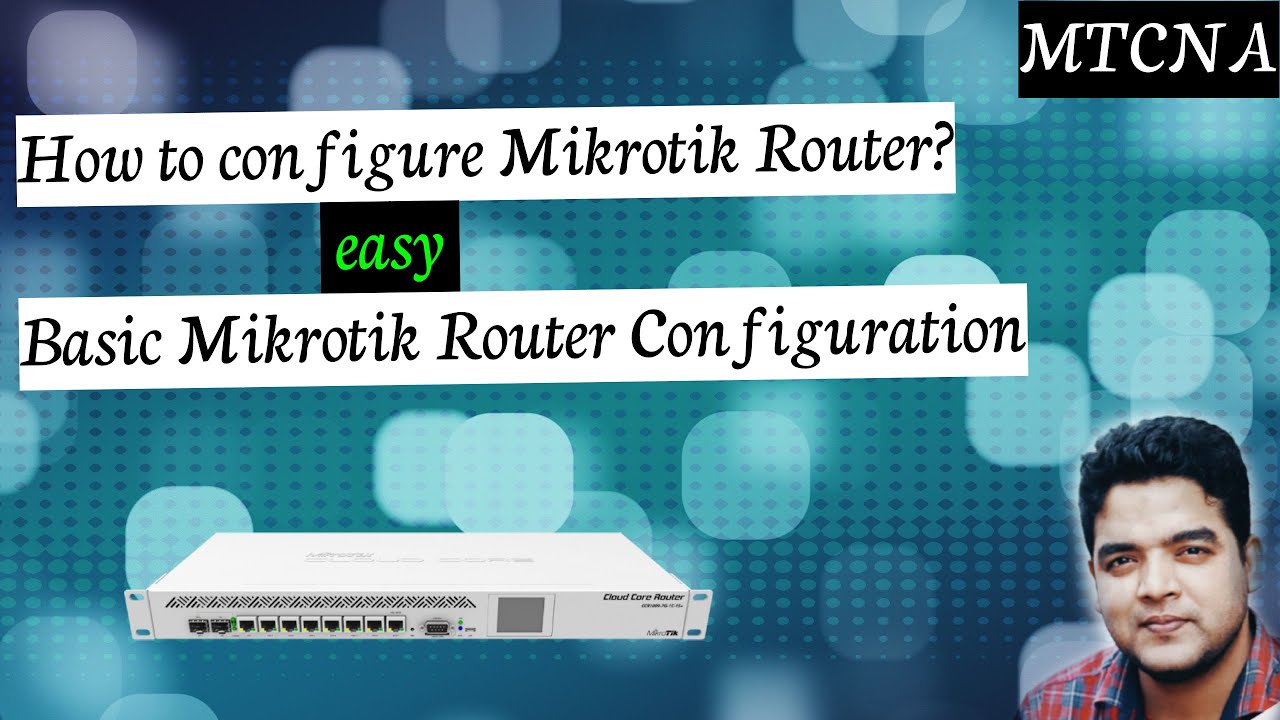 Simple Mikrotik Config: Internet Access in 5 Steps - YouTube