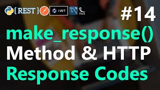 #14 | make_response() method and http response code | REST API with Python Flask | HINDI