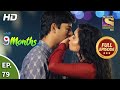 Story 9 Months Ki - Ep 79 - Full Episode - 19th March, 2021