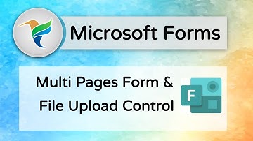 Multi Pages Microsoft Forms with File Upload Feature