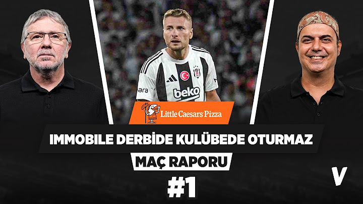 Beşiktaş, Fenerbahçe derbisine Immobile ile başlar mı? | Metin Tekin, Ali Ece | Maç Raporu #1