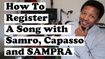 How To Register A Song With SAMRO, CAPASSO and SAMPRA