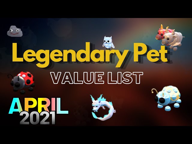 LEGENDARY Pet Value List in Adopt Me! (Roblox) 