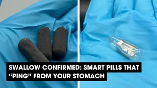 Swallow Confirmed: Smart Pills That “Ping” From Your Stomach