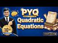 👉 PYQ Quadratic Equations Grade 10