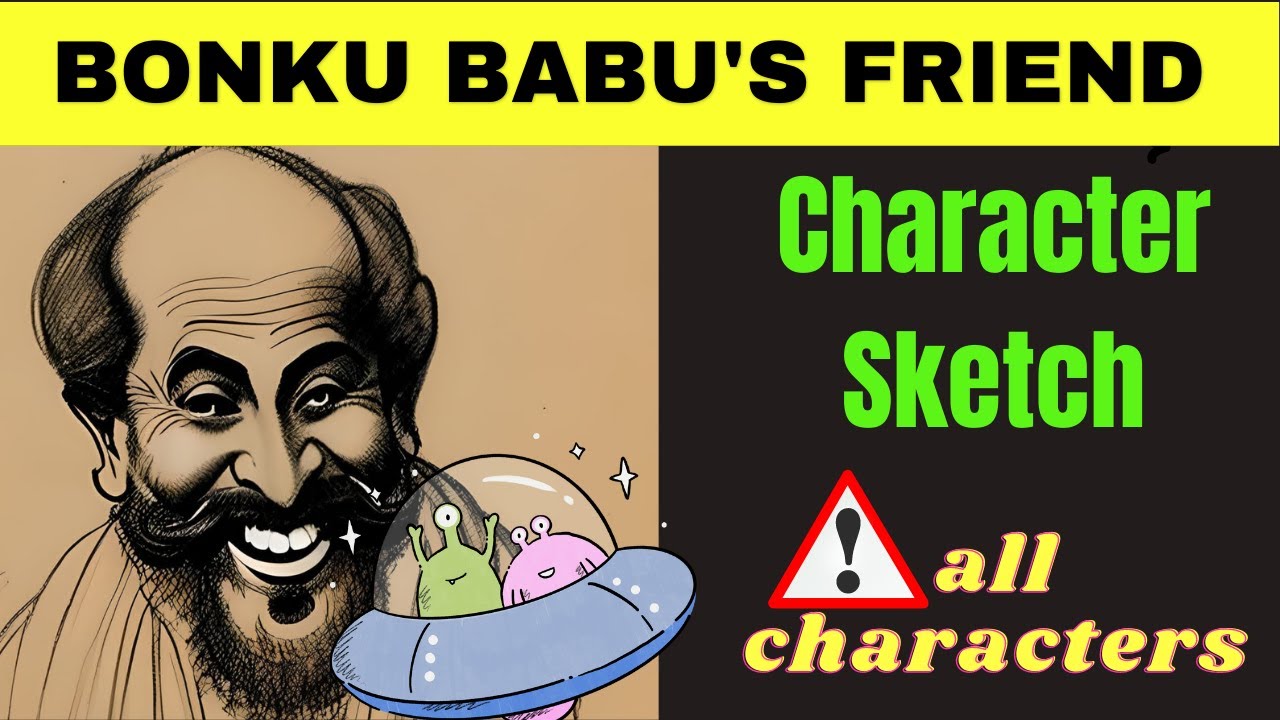 character-sketch-all-characters-from-bonku-babu-s-friend-treasure
