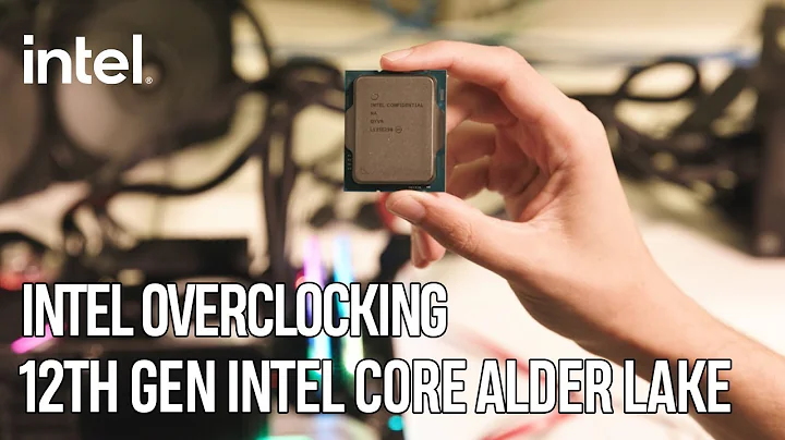 Descubre el Overclocking en 12ª Gen de Intel
