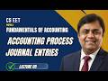 CSEET | Accounting Lecture 5 | Accounting Process: Journal Entries (Part 2) | Prof Rashid Khan