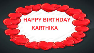 Karthika  Birthday Postcards - Happy Birthday KARTHIKA