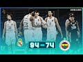 Real Madrid - Fenerbahce Beko Istanbul |94-74| ● Full Highlights ● Round 10