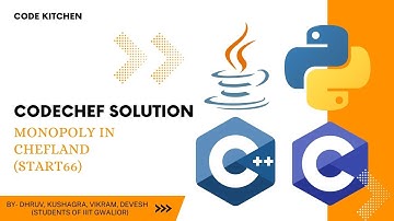 CodeChef Problem: Monopoly in Chefland Solution in Python, C, C++ and Java | START66 | Code Kitchen