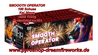 SMOOTH OPERATOR ER-100-30-2 Pyrospecial www.pyroshop-dreamfireworks.de