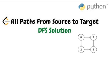 All Paths From Source to Target | DFS Python Solution