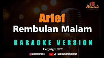 Minusone Arief - Rembulan Malam [Karaoke]