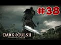 Dark Souls 2 SotFS - Полный Гайд. Прохождение, Секреты и ЛОР. Часть 38. Повелитель Гигантов