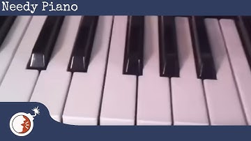 KTaNE - How to - Needy Piano