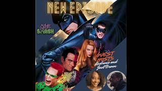 Presenting: Movie Smash! - Batman Forever (1995)
