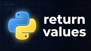 Python return Statement Explained | Python Course Module 4, Topic 4