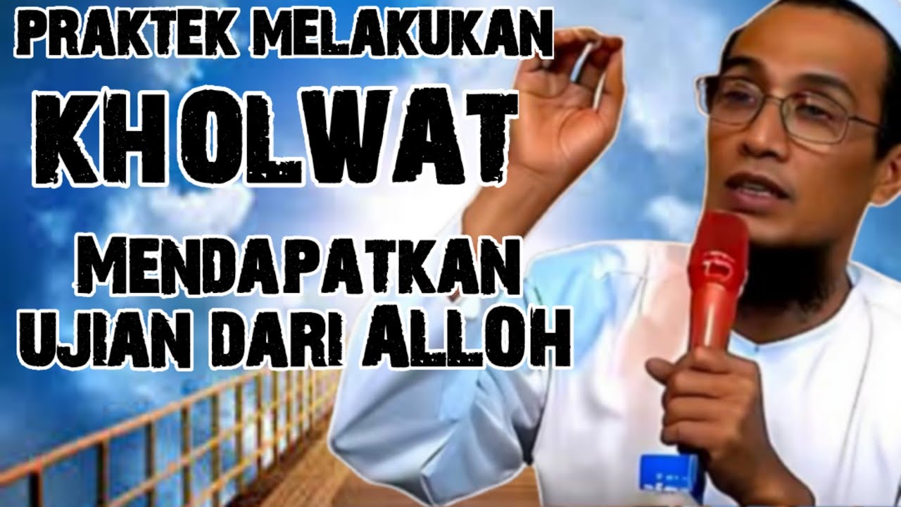 PRAKTEK MELAKUKAN KHOLWAT, KAJIAN ILMU SEJATI KH MUKLOSON ROSID