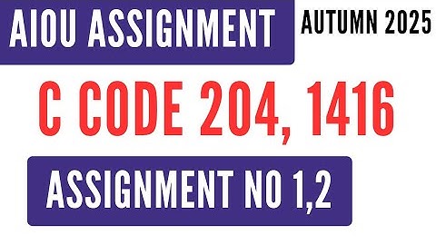 AIOU Code 457,1416 Business Communication (بزنس کمیونی کیشن) Solved Assignment No.1 & 2 Autumn 2025
