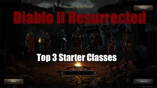 Diablo 2 Resurrected - Top 3 Best Starter Class Build Guides
