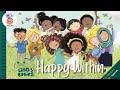 😄 Kids Book Read Aloud: HAPPY WITHIN by Marisa Taylor &amp; Vanessa Balleza | Bedtime Stories