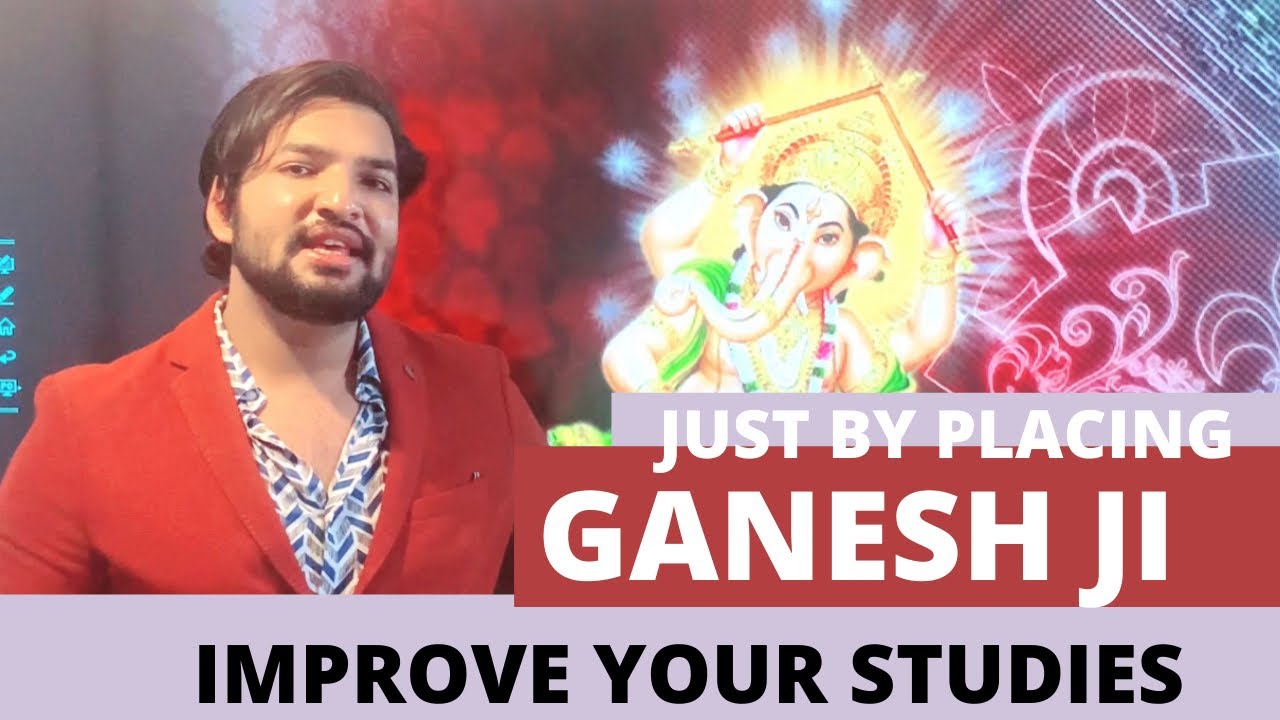 Just Keeping Ganesh ji can improve studies and results  Vastu