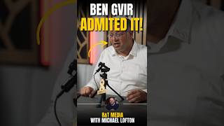 Ben Gvir Finally Admitted It...