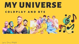 Coldplay and BTS - My Universe (Audio) | Lyrics Savvy Playlist