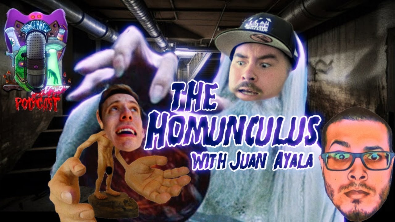THE HOMUNCULUS | Making a Monster w/ @juanonjuanpodcast - YouTube
