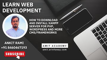 HOW TO DOWNLOAD AND INSTALL XAMPP SERVER FOR PHP, WORDPRESS AND MORE CMS/FRAMEWORKS