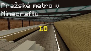 Pražské metro v Minecraftu #6 - Úsek I.B