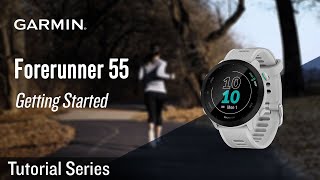 Forerunner 55: Getting Started
