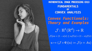 Convex analysis fundamentals | Mathematical Image Processing | Ex. 13