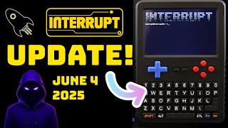Interrupt Raises $500K – What’s Next for the Project? | Huge Update ( June 4 2025 )