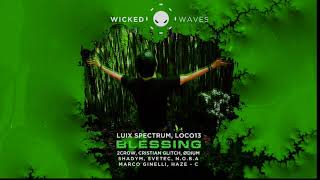 Luix Spectrum, Loco13 - Blessing 2Crow Remix Wicked Waves Recordings