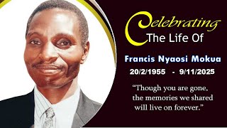 In loving Memory of the Late Francis Nyaosi Mokua