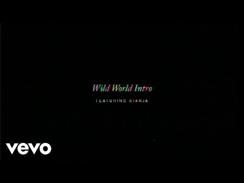 Wild World (Intro)