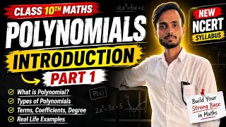 Polynomials Class 10 Introduction 🔥 | Part 1 | New NCERT Maths Chapter Explained in Hindi