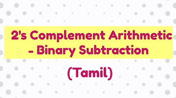 Binary Subtraction using 2s complement #gvspace #digitalelectronics #2scomplement