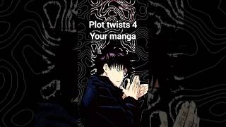 Celebrity Interesting plot twists for your Manga, pt 3  #manga #plotdevice Wealth