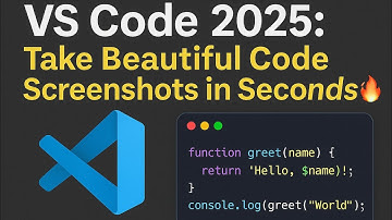 VS Code 2025: Take Beautiful Code Screenshots in Seconds | CodeSnap Tutorial 🔥