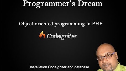 Installing Codeigniter  Codeigniter Tutorial 2