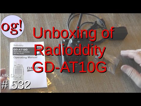 Unboxing the Radioddity GD-AT10G (#532)