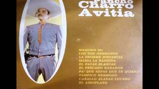 EL CHARRO AVITIA    los dos hermanos