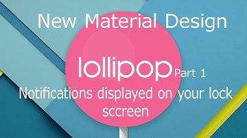 How to use the new notifications on the lock screen with Android Lollipop Material Design