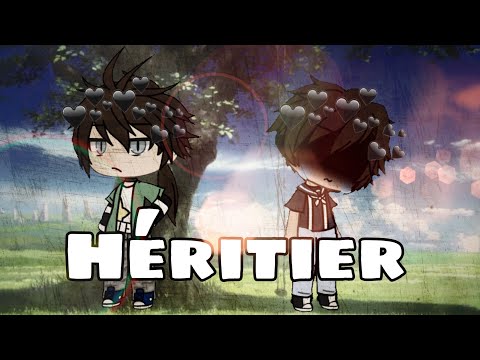 Héritier || Ep 3 || Série Gacha Life
