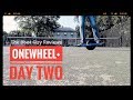 ONEWHEEL+ DAY TWO [ Not A boot review ] [ The Boot Guy Reviews ]